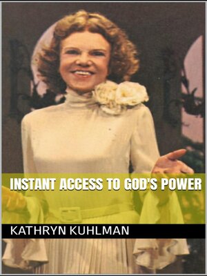 cover image of Instant Access to God's Power